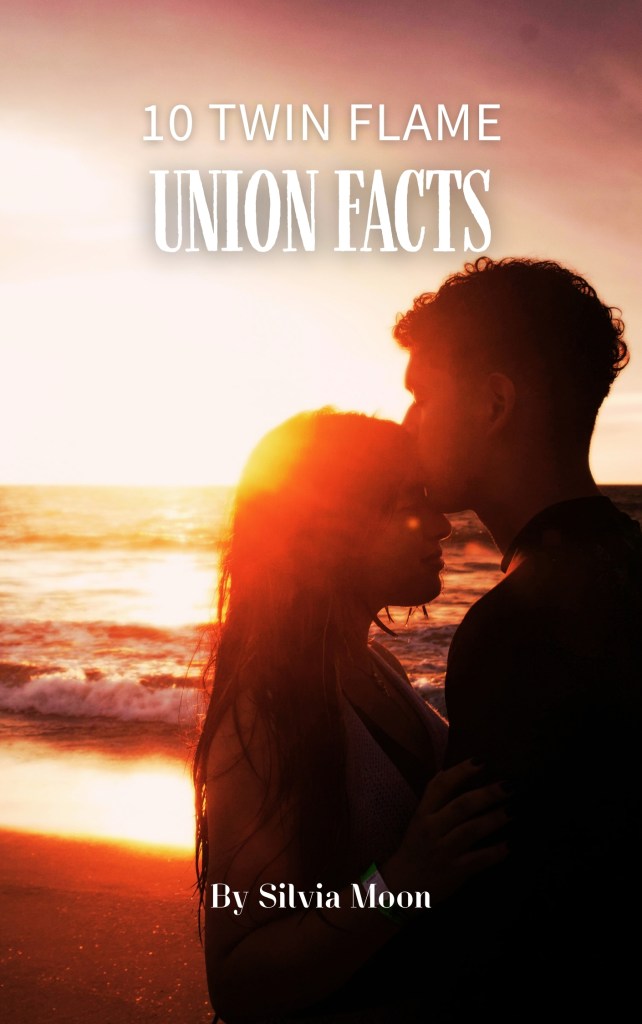A couple embraces at sunset by the beach, with text overlay reading '10 Twin Flame Union Facts' by Silvia Moon.