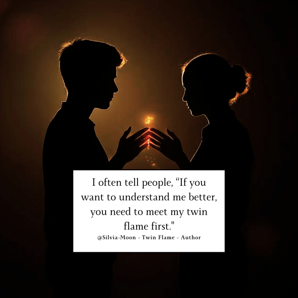 Silhouettes of a man and a woman facing each other with a glowing light between their hands, accompanied by a quote about twin flames.
