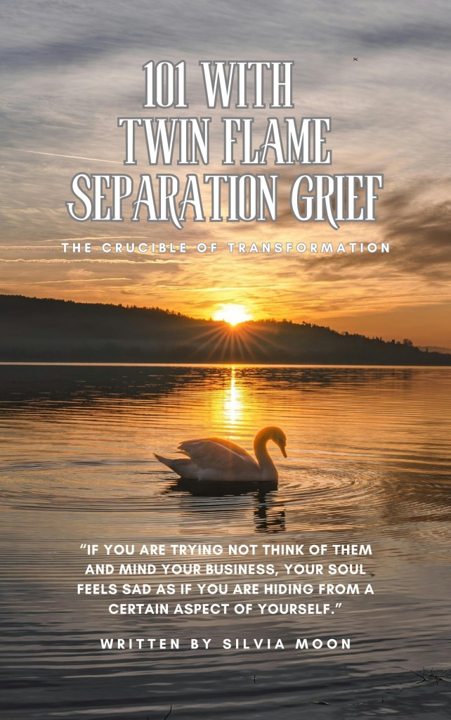 Book cover titled '101 with Twin Flame Separation Grief: The Crucible of Transformation' by Silvia Moon, featuring a serene sunset over a lake with a swan in the foreground.